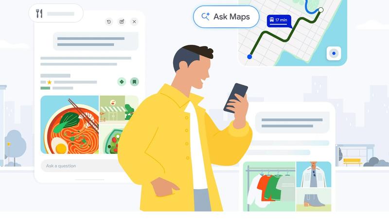 Google Maps大升級!Ask Maps導入AI「訂餐廳、排行程」一鍵搞定