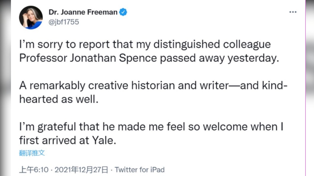 友人發文悼念史景遷。(圖/翻攝自Dr.Joanne Freeman Twitter)