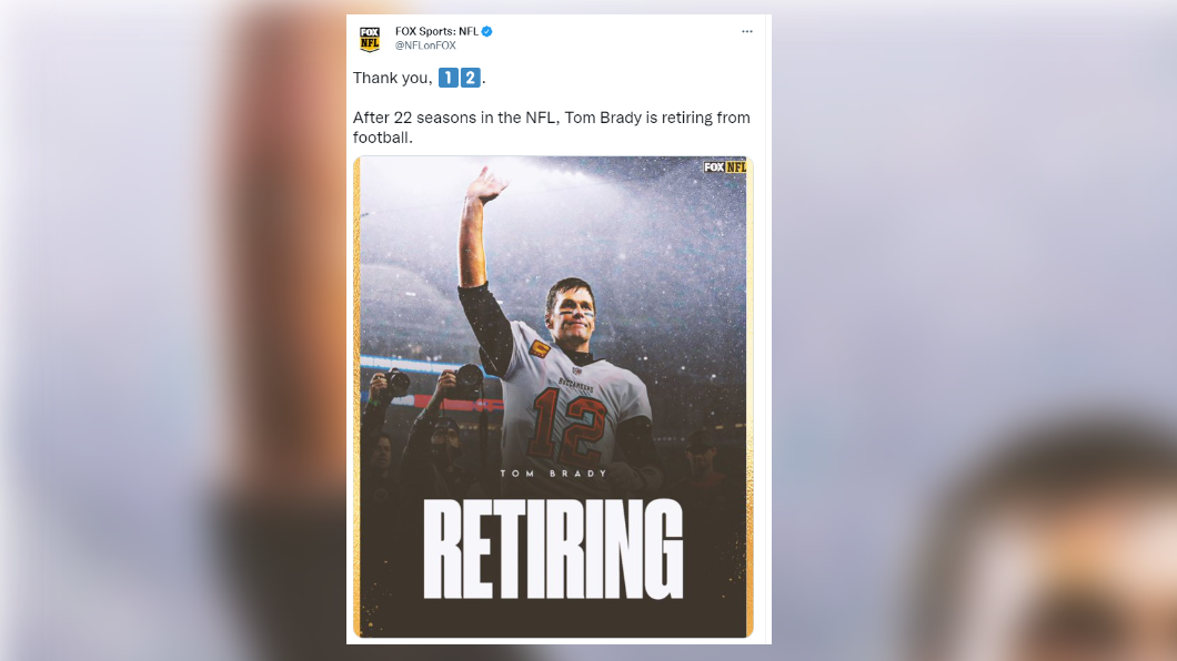 布雷迪退休報導一出，網路上湧現祝福。（圖／翻攝自＠NFLonFOX）