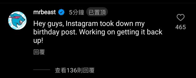 Mr.Beast在慶生貼文消失後,緊急利用留言與限時動態的方式澄清。(圖/翻攝自Mr.Beast IG)
