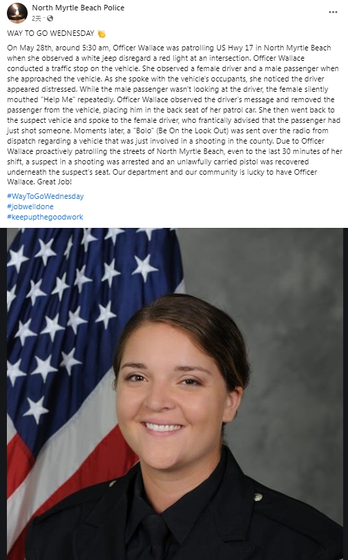 警方發出聲明,大讚華萊士積極執勤。(圖/翻攝自Facebook North Myrtle Beach Police)
