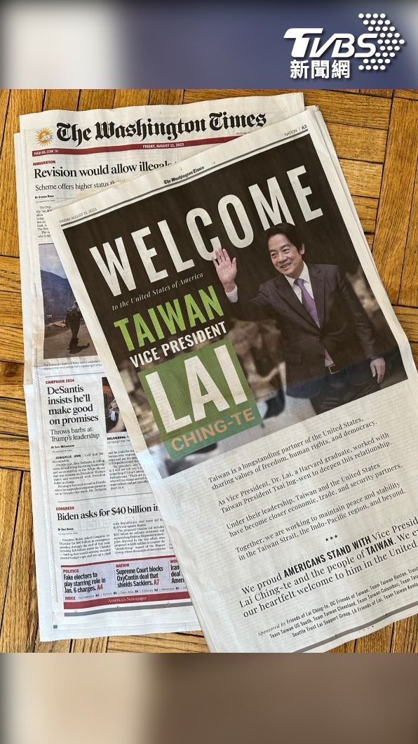 副總統賴清德今(12)日將出訪友邦巴拉圭並過境美國,挺賴僑胞11日在華府地區的《華盛頓時報》上登全版彩色廣告,大大的字樣寫道「歡迎台灣副總統賴清德」。(圖/TVBS)