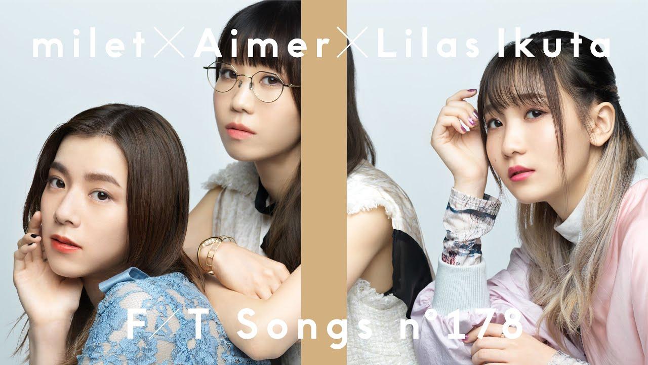 milet曾與Aimer、幾田莉拉(左起)一起上《THE FIRST TAKE》演唱。(圖/翻攝自THE FIRST TAKE YouTube)