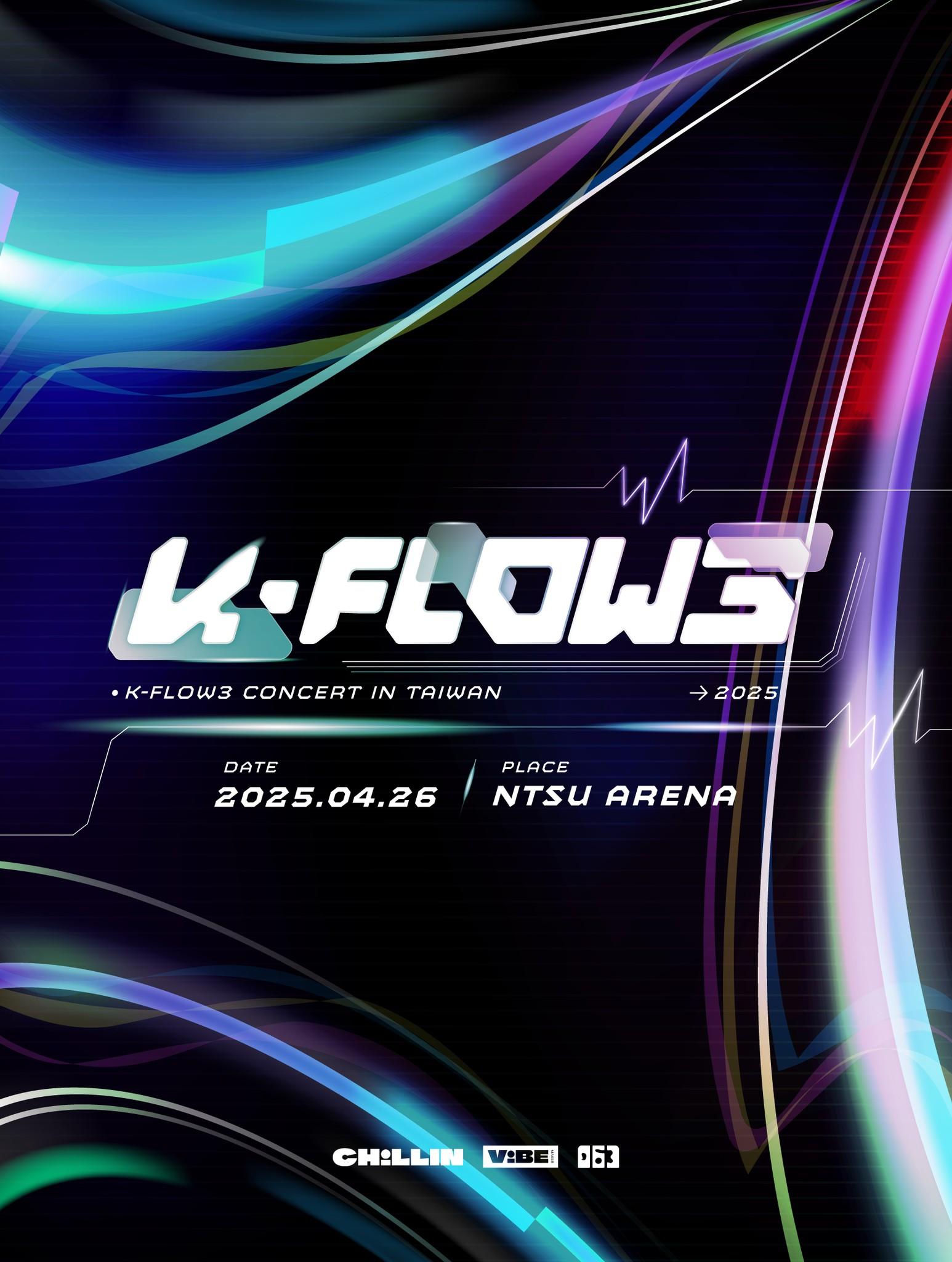 2025演唱會-台灣演唱會-K-FLOW3拼盤演唱會-K-FLOW3拼盤演唱會門票